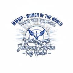 WWWP Walking with Jehovah Rapha My Healer inspirational t-shirt design